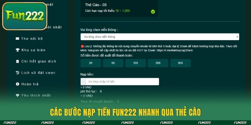 Các bước nạp tiền Fun222 nhanh qua thẻ cào