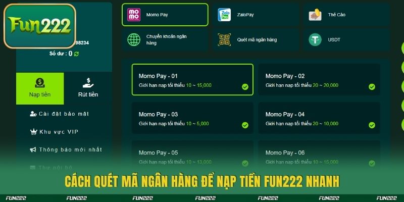 Chỉ dẫn cách quét mã ngân hàng để nạp tiền Fun222 nhanh